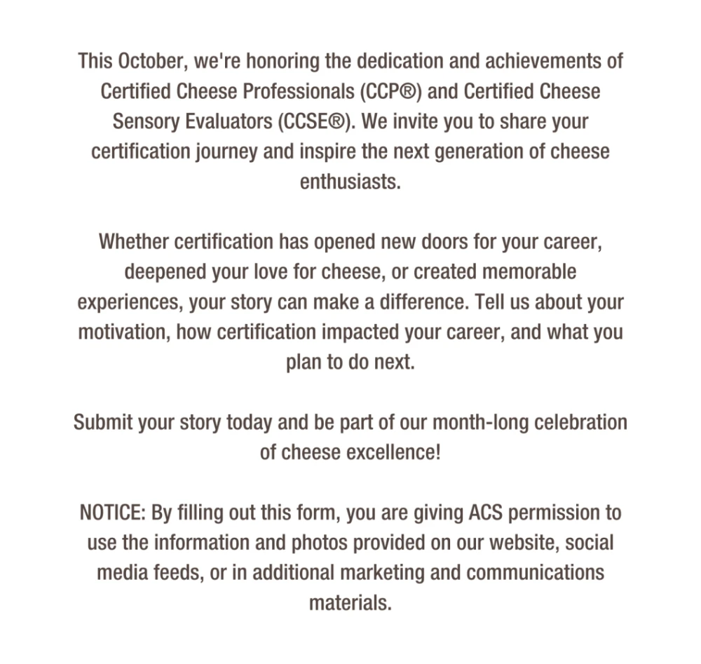 This October were honoring the dedication and achievements of Certified Cheese Professionals CCP and Certified Cheese Sensory Evaluators CCSE. We invite you to share your certification jou